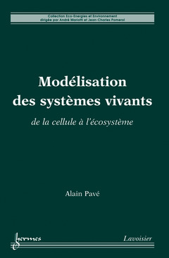 Cover of the book Modélisation des systèmes vivants