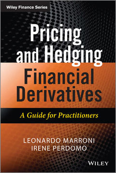 Couverture de l’ouvrage Pricing and Hedging Financial Derivatives