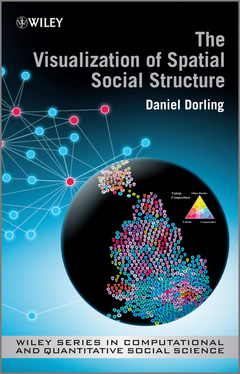 Couverture de l’ouvrage The Visualization of Spatial Social Structure