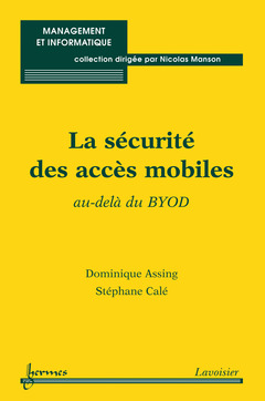 Couverture de l'ouvrage La sécurité des accès mobiles