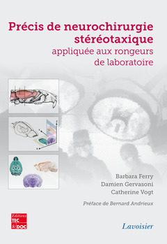 Couverture de l’ouvrage Précis de neurochirurgie stéréotaxique appliquée aux rongeurs de laboratoire