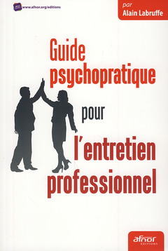 Couverture de l’ouvrage Guide psychopratique pour l'entretien professionnel