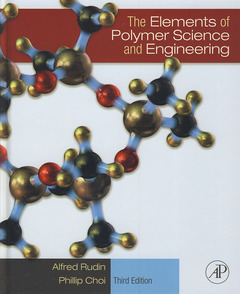 Cover of the book The Elements of Polymer Science and Engineering