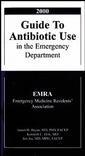 Couverture de l'ouvrage EMRA guide to antibiotic use in the emergency departement 2000