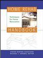 Couverture de l'ouvrage Home rehab handbook : techniques for home renovation