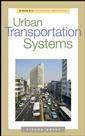 Couverture de l'ouvrage Urban Transportation Systems : Choices for Communities