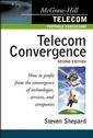 Couverture de l'ouvrage Telecom Convergence : How to bridge the gap between technologies and services paperback