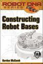 Couverture de l'ouvrage Constructing robot bases