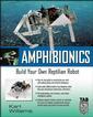 Couverture de l'ouvrage Amphibionics : build your own biologically inspired reptilian robot