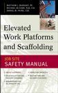 Couverture de l'ouvrage Elevated work platforms : job site safety