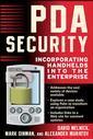 Couverture de l'ouvrage PDA security : incorporating handhelds into your enterprise