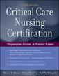Couverture de l'ouvrage Critical care certification. Preparation review & questions, 5th Ed.