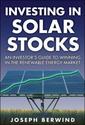 Couverture de l'ouvrage Investing in solar stocks: what you need to know to make money in the global renewable energy market