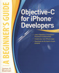 Couverture de l'ouvrage Objective-C for iPhone developers a beginner's guide