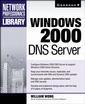 Couverture de l'ouvrage Windows 2000 DNS server (book/CD)