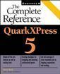Couverture de l'ouvrage QuarkXPress 5: the complete reference (inc. CD ROM)