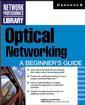 Couverture de l'ouvrage Optical networking : a beginner's guide