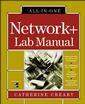 Couverture de l'ouvrage Network+ all-in-one lab manual