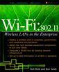 Couverture de l'ouvrage Wi-Fi: 802.11 (Wireless LANs in the enterprise)