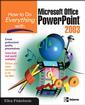 Couverture de l'ouvrage Powerpoint 2003 (how to do everything with)