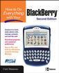 Couverture de l'ouvrage Blackberry (how to do everything with your, 2nd Ed.)