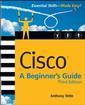 Couverture de l'ouvrage Cisco : a beginner's guide