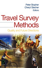 Couverture de l'ouvrage Travel survey methods, quality and future directions