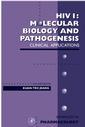 Couverture de l'ouvrage HIV I: Molecular Biology and Pathogenesis: Clinical Applications