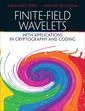 Couverture de l'ouvrage Finite field wavelet transforms