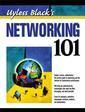 Couverture de l'ouvrage Uyless Black's networking 101 (paper)