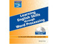 Couverture de l'ouvrage Learning english skills through word processing (2nd ed )