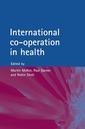 Couverture de l'ouvrage International Co-operation and Health