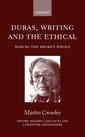 Couverture de l'ouvrage Duras, Writing, and the Ethical