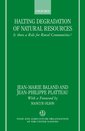 Couverture de l'ouvrage Halting Degradation of Natural Resources