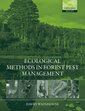 Couverture de l'ouvrage Ecological Methods in Forest Pest Management