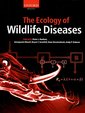 Couverture de l'ouvrage The Ecology of Wildlife Diseases