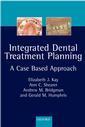 Couverture de l'ouvrage Integrated dental treatment planning : A case-based approach