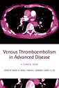 Couverture de l'ouvrage Venous Thromboembolism in Advanced Disease