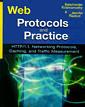Couverture de l'ouvrage Web protocols and practice : HTTP/1.1, networking protocols, caching and traffic measurement
