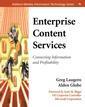 Couverture de l'ouvrage Enterprise Content Services : Connecting Information and Profitability, paperback