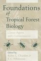 Couverture de l'ouvrage Foundations of tropical forest biology (paper)