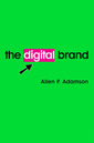 Couverture de l'ouvrage BrandDigital. Simple ways top brands succeed in the digital world