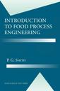 Couverture de l'ouvrage Introduction to Food Process Engineering