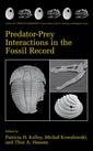 Couverture de l'ouvrage Predator-Prey Interactions in the Fossil Record