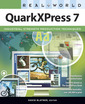 Couverture de l'ouvrage Real world quarkxpress 7