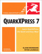 Couverture de l'ouvrage Quarkxpress 7 for windows and macintosh, visual quickstart guide