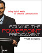 Couverture de l'ouvrage Solving the powerpoint predicament, using digital media for effective communication