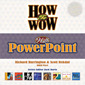 Couverture de l'ouvrage How to wow with powerpoint