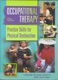 Couverture de l'ouvrage Occupational therapy. Practice skills for physical dysfunction, 5° Ed. 2001
