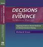 Couverture de l'ouvrage Decisions/evidence in medical practice
